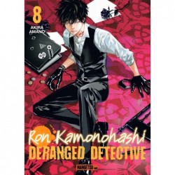 RON KAMONOHASHI: DERANGED DETECTIVE T08