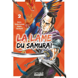 LA LAME DU SAMURAI - TOME 2...