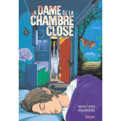 LA DAME DE LA CHAMBRE CLOSE...