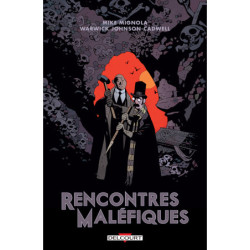 RENCONTRES MALEFIQUES -...