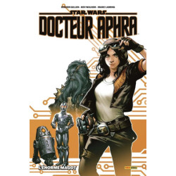 STAR WARS - DOCTEUR APHRA T01 : L'ENORME MAGOT