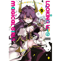 LOOKING UP TO MAGICAL GIRLS - TOME 09