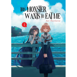 THIS MONSTER WANTS TO EAT ME - TOME 01