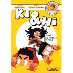 KI & HI - TOME 2 UNE...