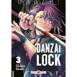 DANZAI LOCK - T03 - DANZAI...