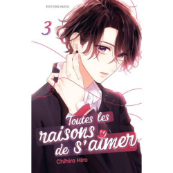 TOUTES LES RAISONS DE S'AIMER - TOME 3