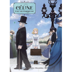 CELINE, UNE VIE PARISIENNE T03