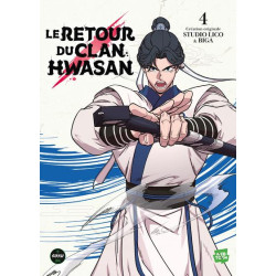 LE RETOUR DU CLAN HWASAN - TOME 4