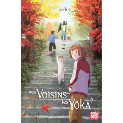 NOS VOISINS LES YOKAI T02