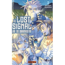 THE LOST SIGNAL & THIS COMMUNICATION T02