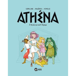 ATHENA, TOME 01 - A L'ECOLE DU MONT OLYMPE