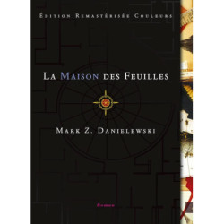 LA MAISON DES FEUILLES