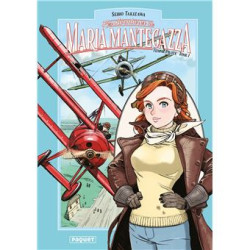 MARIA MANTEGAZZA, FEMME PILOTE - TOME 1