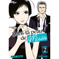 DANS LA PEAU DE MIWA - TOME 2