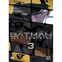 BATMAN JUSTICE BUSTER T03