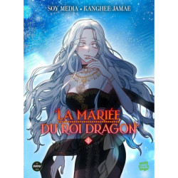 LA MARIEE DU ROI DRAGON - TOME 2