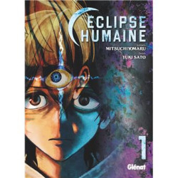 ECLIPSE HUMAINE - TOME 01