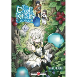 CAVE KING (THE) - T06 - THE CAVE KING - VOL. 06