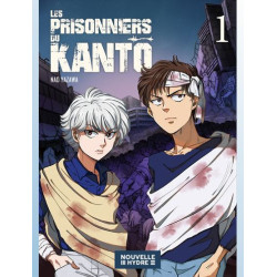 LES PRISONNIERS DU KANTO T.1