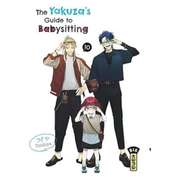 THE YAKUZA'S GUIDE TO BABYSITTING - TOME 10