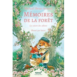 MEMOIRES DE LA FORET - TOME 4 - LA SAISON DES ADIEUX