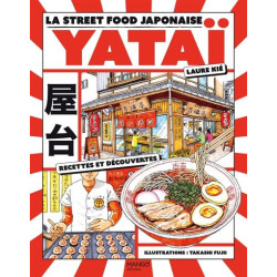 YATAI - LA STREET FOOD JAPONAISE