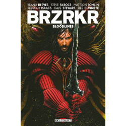 BRZRKR - BLOODLINES TOME 1