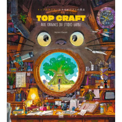 TOPCRAFT, AUX ORIGINES DU STUDIO GHIBLI