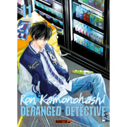 RON KAMONOHASHI: DERANGED...