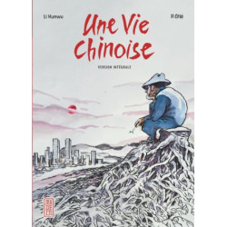 UNE VIE CHINOISE - INTEGRALE