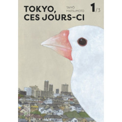 TOKYO, CES JOURS-CI - TOME 1