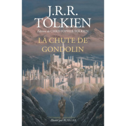 LA CHUTE DE GONDOLIN