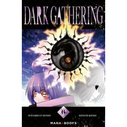 DARK GATHERING T06