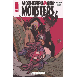 MOTHERFU*KIN MONSTERS -1...