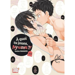 A QUOI TU JOUES, AYUMU ?! T13