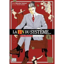 LA FIN DU SYSTEME... T01