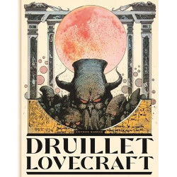 DRUILLET - LOVECRAFT -...