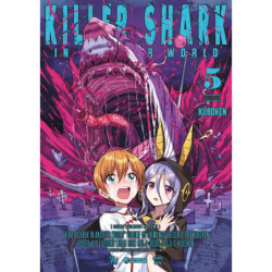 KILLER SHARK IN ANOTHER WORLD - T05 - KILLER SHARK IN ANOTHER WORLD