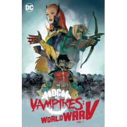 DC VS VAMPIRES WORLD WAR V...