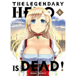 THE LEGENDARY HERO IS DEAD T06