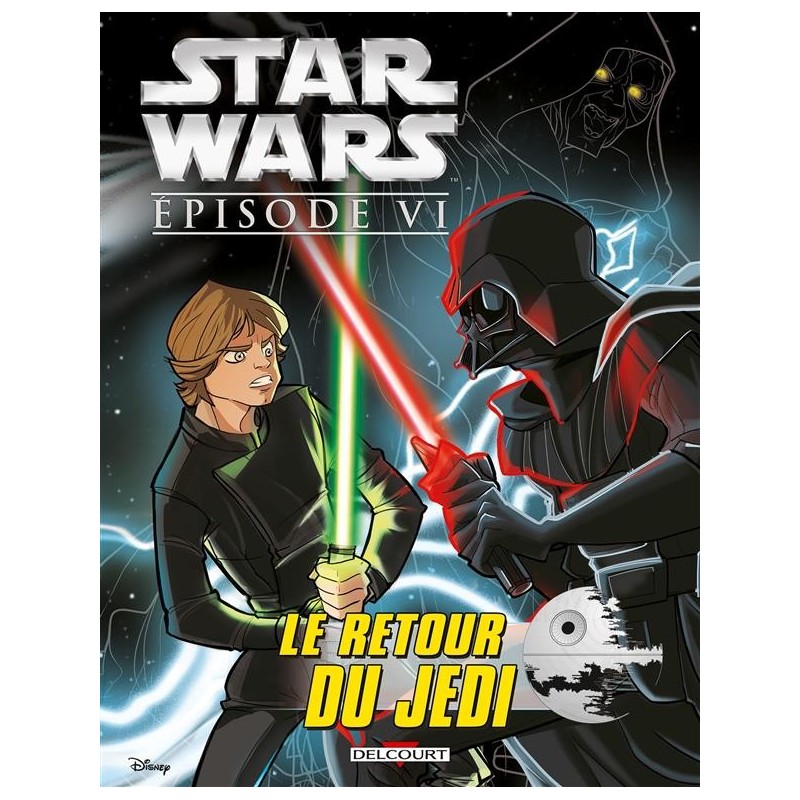 Star Wars T06 Star Wars Episode Vi Le Retour Du Jedi Jeunesse