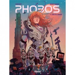 PHOBOS - TOME 01 - L'ENVOL...