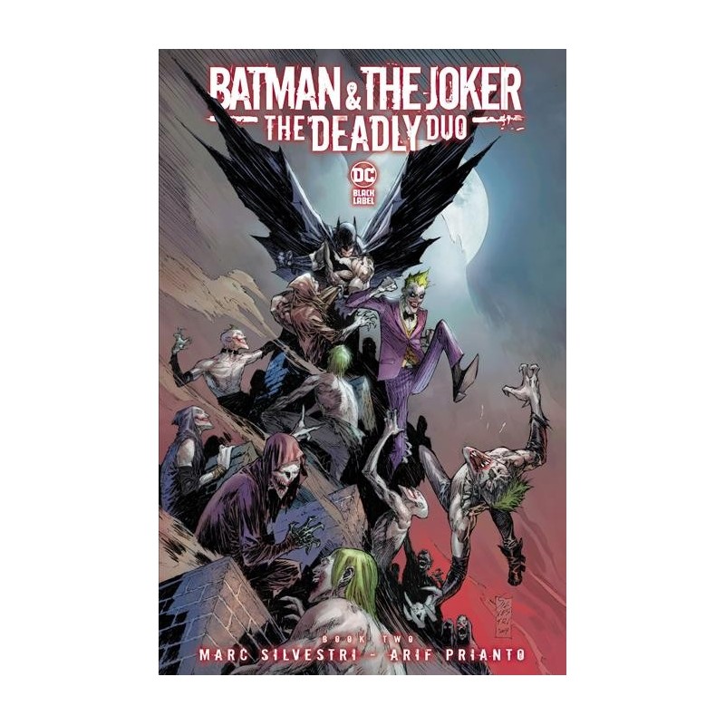 BATMAN & THE JOKER THE DEADLY DUO -2 (OF 7) CVR A MARC SILVESTRI